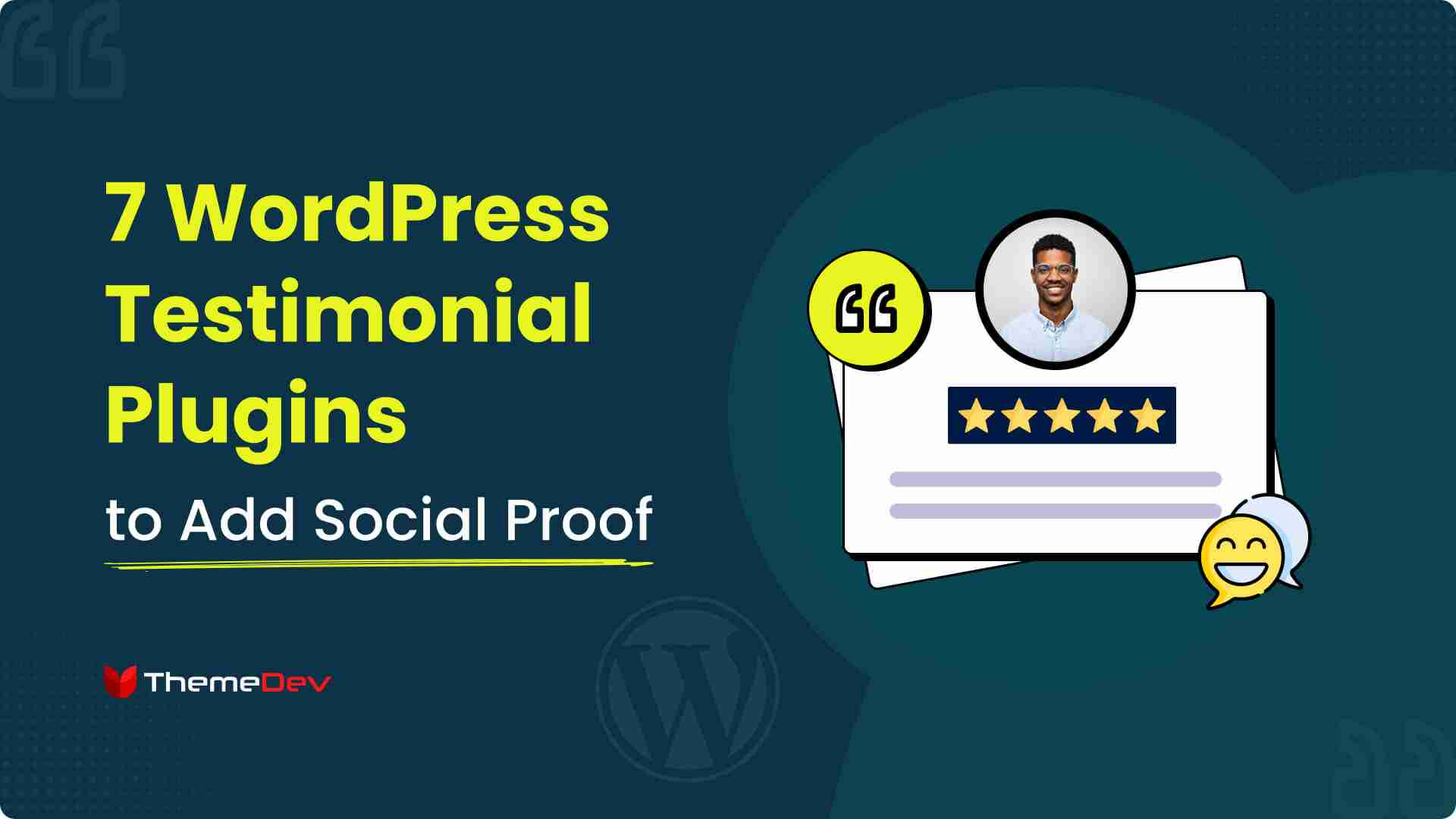 7 WordPress Testimonial Plugins to Add Social Proof