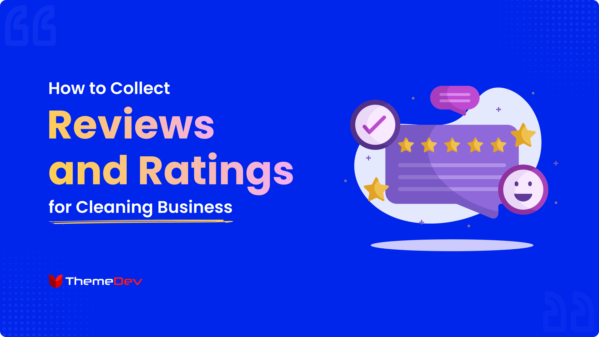 How to Collect Reviews and Ratings for Cleaning Business