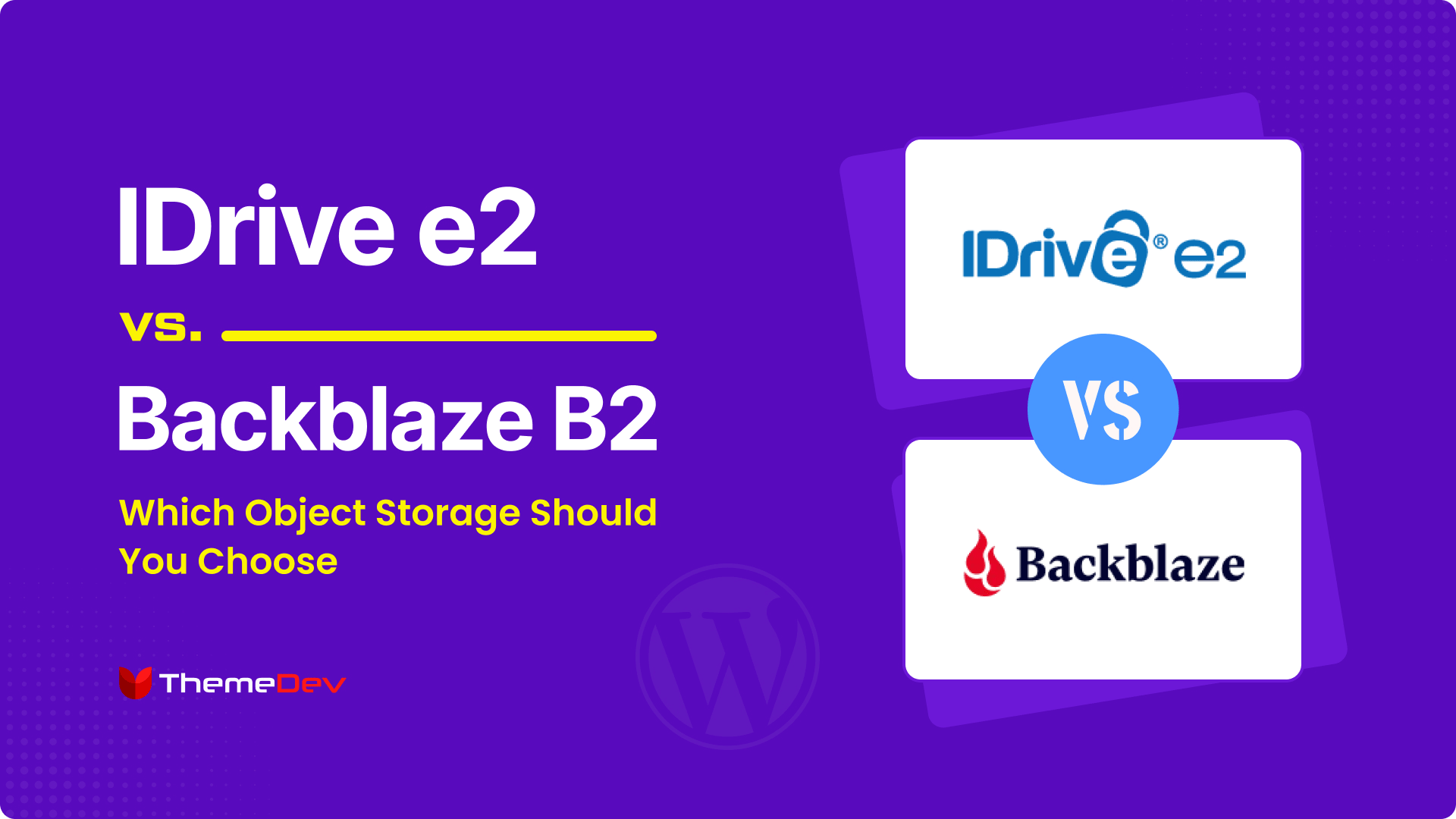 IDrive e2 vs Backblaze B2: Which Object Storage Should You Choose