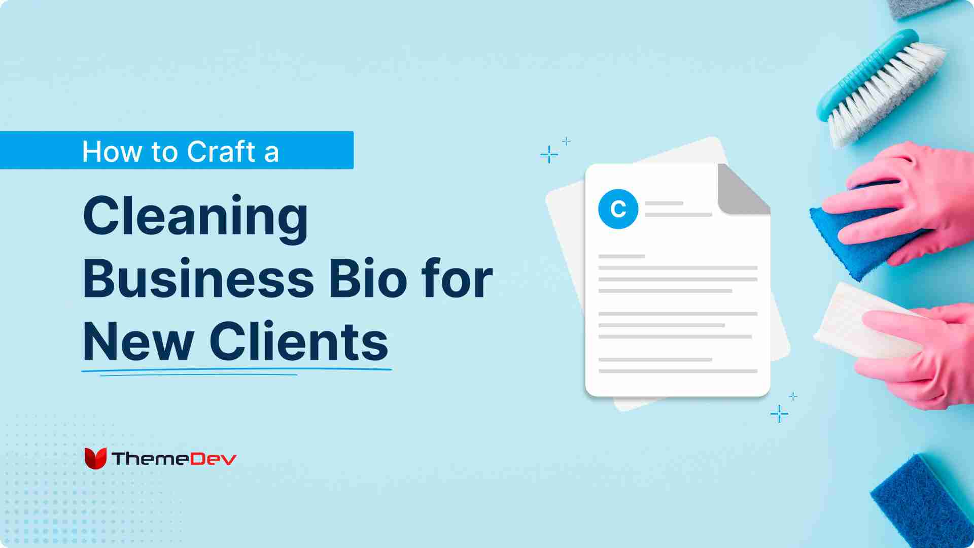 How to Craft a Cleaning Business Bio for New Clients