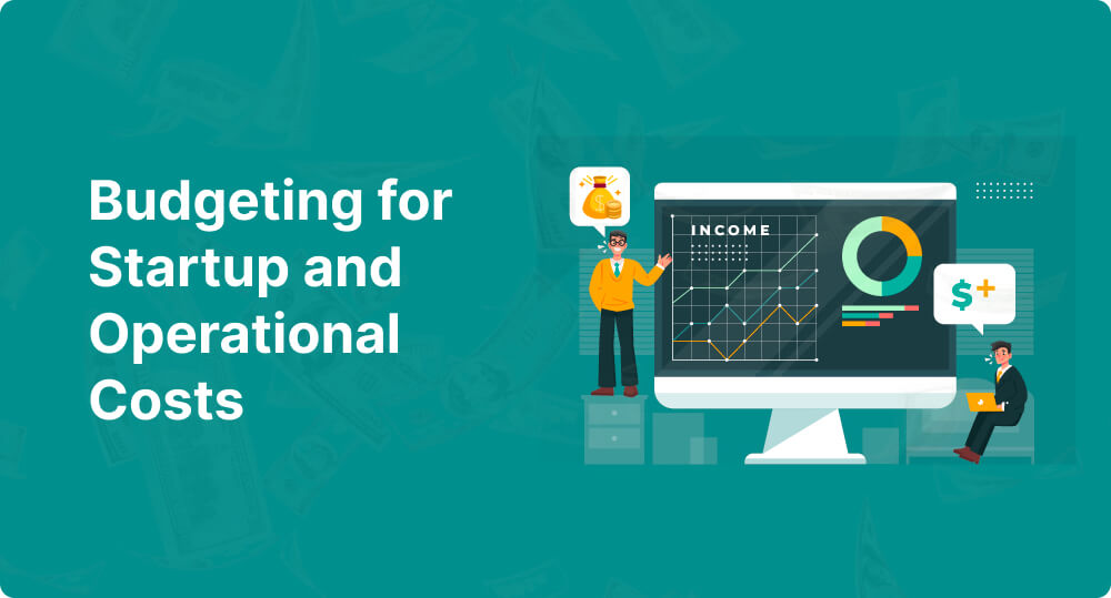 Budgeting for Startup and Operational Costs should be considered while starting a cleaning business